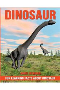 Fun Learning Facts About Dinosaur