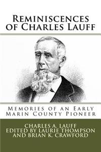 Reminiscences of Charles Lauff