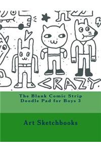 The Blank Comic Strip Doodle Pad for Boys 3