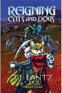 Reigning Cats and Dogs