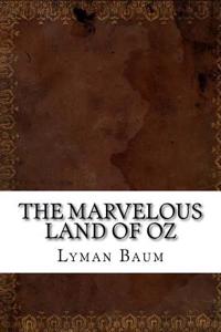 The Marvelous Land of Oz