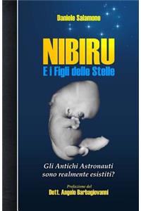 Nibiru e i Figli delle Stelle