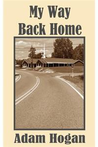 My Way Back Home