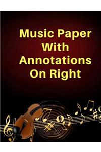 Music Paper With Annotations On Right