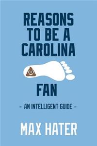 Reasons To Be A Carolina Fan