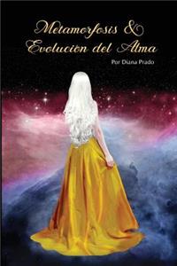 Metamorfosis & Evolución del Alma