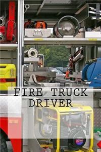 Fire Truck Driver