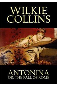 Antonina, or the Fall of Rome