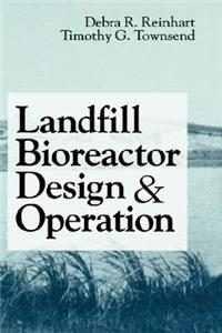 Landfill Bioreactor Design & Operation