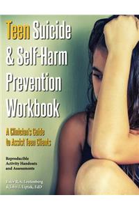 Teen Suicide & Self-Harm Prevention Workbook