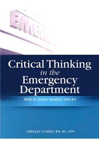 Critical Thinking in the Emergency Department
