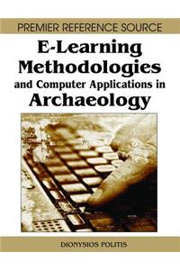 E-Learning Methodologies and Computer Applications in Archaeology