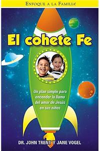 El Cohete Fe