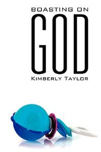 Boasting On God