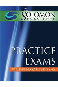 The Solomon Exam Prep Practice Exams for the Nasaa Series 65