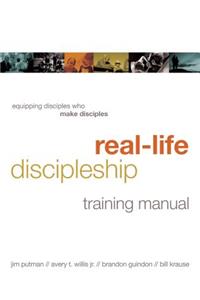 Real-Life Discipleship Training Manual