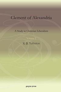 Clement of Alexandria (Vol 2)