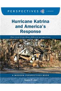 Hurricane Katrina and America's Response