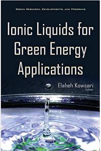 Ionic liquids for Green Energy Applications