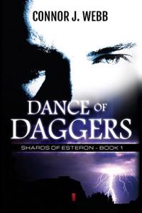 Dance of Daggers: Shards of Esteron - Book 1