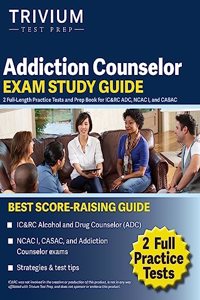 Addiction Counselor Exam Study Guide