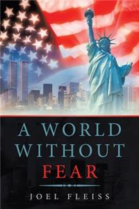 World Without Fear