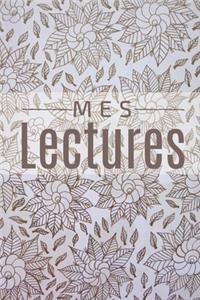 Mes Lectures: Mon carnet de lecture 100 Fiches de lecture à remplir Parfait cadeau pour les lecteurs et lectrices 130 Pages.