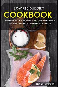 Low Residue Diet Cookbook