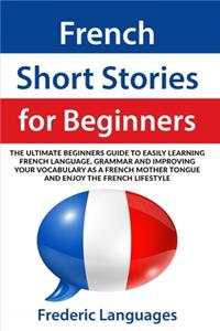 French Short Stories for Beginners