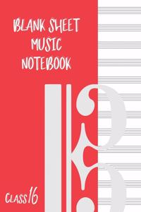 Blank Sheet Music Composition Manuscript Staff Paper Art Music CLASS 16 Notebook Red Orange Cover