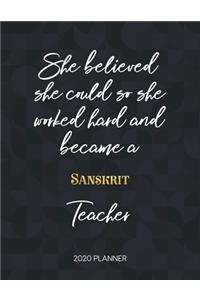 She Believed She Could So She Worked Hard And Became A Sanskrit Teacher 2020 Planner