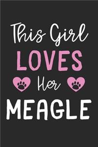 This Girl Loves Her Meagle: Lined Journal, 120 Pages, 6 x 9, Funny Meagle Gift Idea, Black Matte Finish (This Girl Loves Her Meagle Journal)