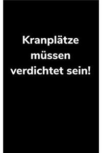Kranplätze müssen verdichtet sein!