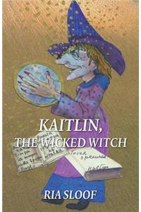 Kaitlin, the Wicked Witch