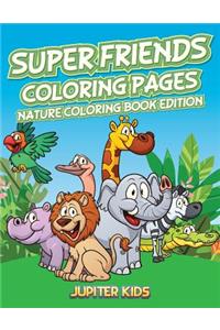 Super Friends Coloring Pages