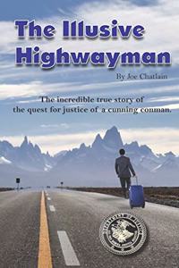 Illusive Highwayman