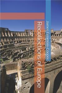 Recollections of Europe