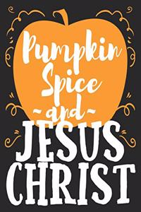 Pumpkin Spice & Jesus Christ