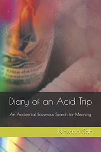 Diary of an Acid Trip