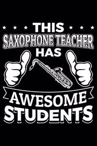 This Saxophone Teacher Has Awesome Students
