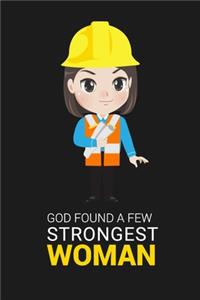 God Found a Few Strongest Women