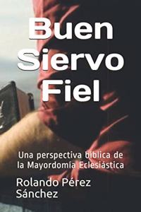 Buen Siervo Fiel