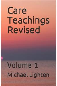 Care Teachings Revised