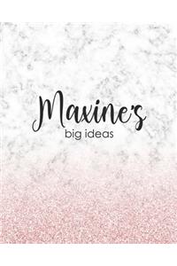 Maxine's Big Ideas