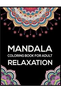 Mandala Coloring Book For Adult Relaxation