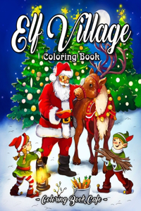 Elf Village Coloring Book