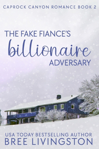 Fake Fiance's Billionaire Adversary