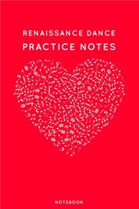 Renaissance dance Practice Notes