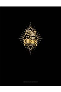 I Teach the Cutest Candy Corns in the Bunch