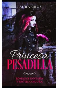 Princesa Pesadilla